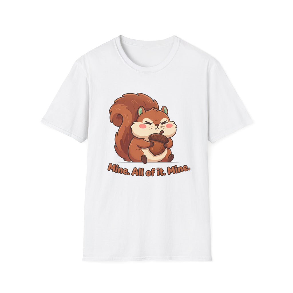 Squirrel Snack T‑Shirt — "Mine. All of it. Mine." Cute Cartoon Squirrel Tee