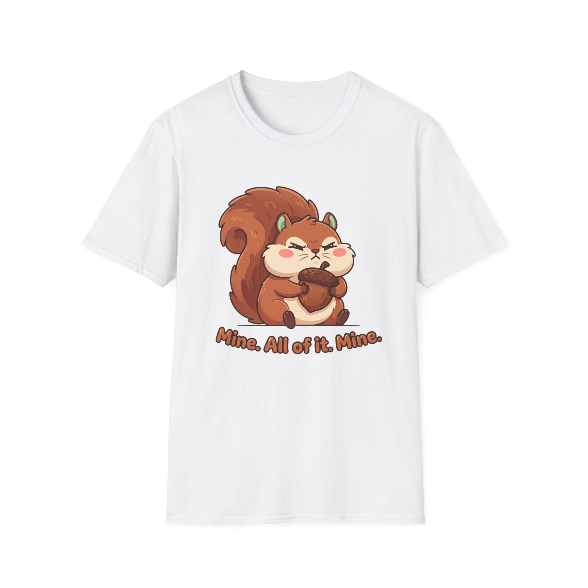Squirrel Snack T‑Shirt — "Mine. All of it. Mine." Cute Cartoon Squirrel Tee