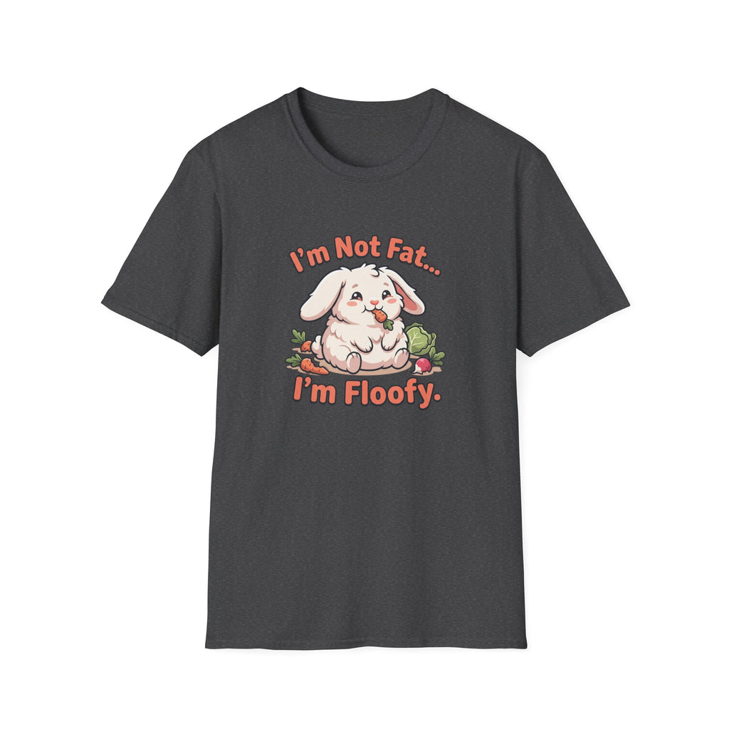 Cute Bunny T-Shirt – "I'm Not Fat... I'm Floofy" Funny Graphic Tee for Animal Lovers