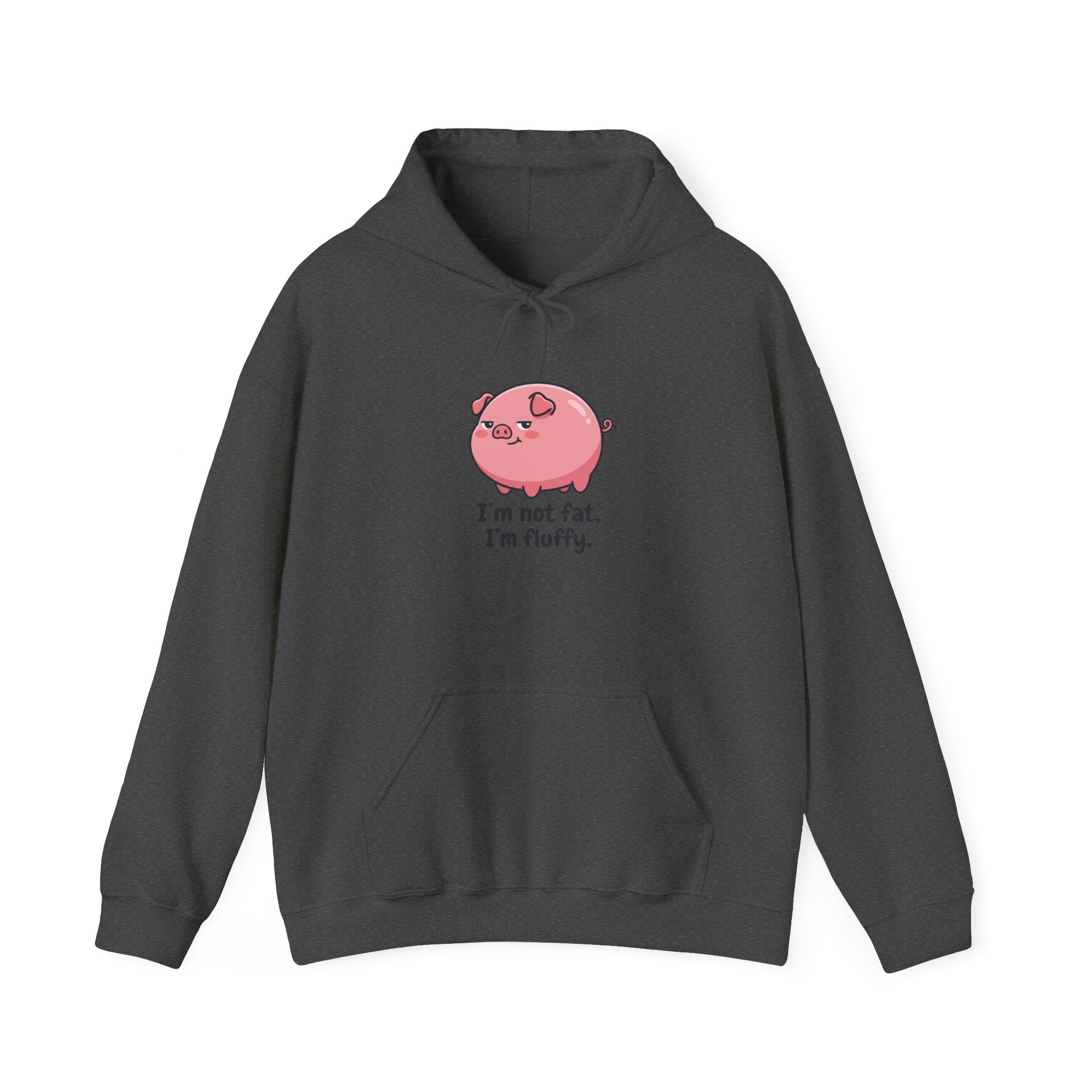 Fluffy Pig Hoodie - "I'm not fat, I'm fluffy" Cute Graphic Pullover