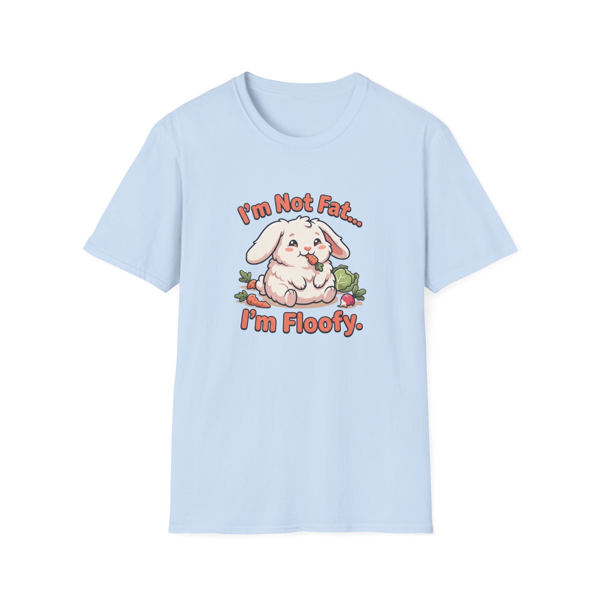 Cute Bunny T-Shirt – "I'm Not Fat... I'm Floofy" Funny Graphic Tee for Animal Lovers