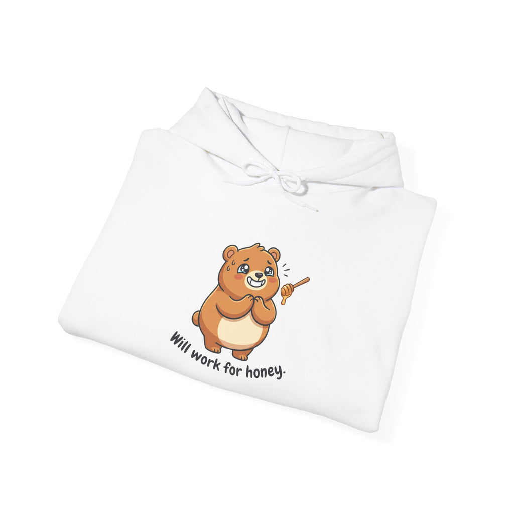 Will Work for Honey Hoodie — Cute Bear Graphic Sweatshirt